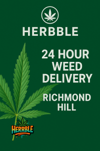24 hour weed delivery Richmond Hill